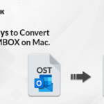 Easy Ways to Convert OST to MBOX on Mac